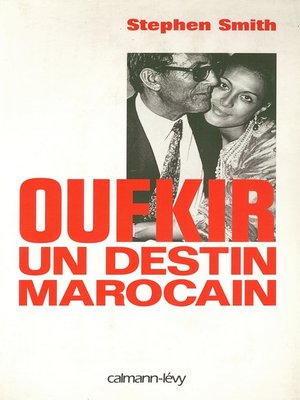 cover image of Oufkir un destin marocain
